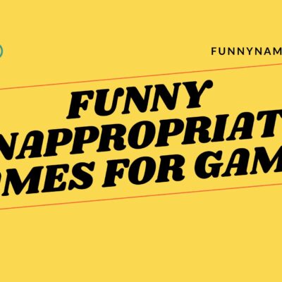 Funny Inappropriate Names for Games