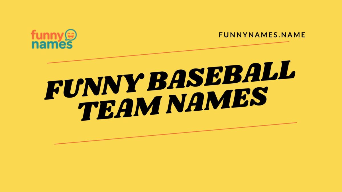 Funny Baseball Team Names