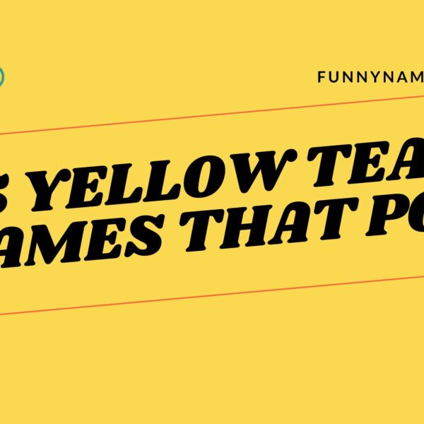 75 Yellow Team Names That Pop